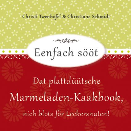 Marmeladen-Kaakbook för Leckersnuten von Lütt Stina