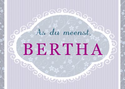 Plattdeutsche Postkarte Bertha von Lütt Stina