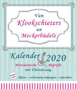 Plattdeutscher Jahreskalender 2020 von Lütt Stina