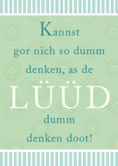 Plattdeutsche Postkarte Denken von Lütt Stina