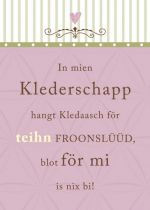Plattdeutsche Postkarte In mien Klederschapp von Lütt Stina