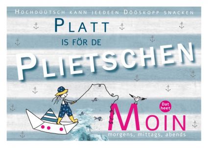 Plattdeutsche Postkarte Platt för Plietsche von Lütt Stina