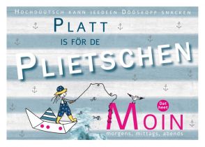 Plattdeutsche Postkarte Platt för Plietsche von Lütt Stina