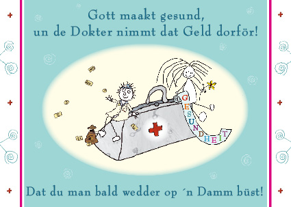 Plattdeutsche Postkarte Gesundheit von Lütt Stina